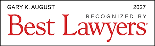 Gary K. August recognized by Best Lawyers 2027
